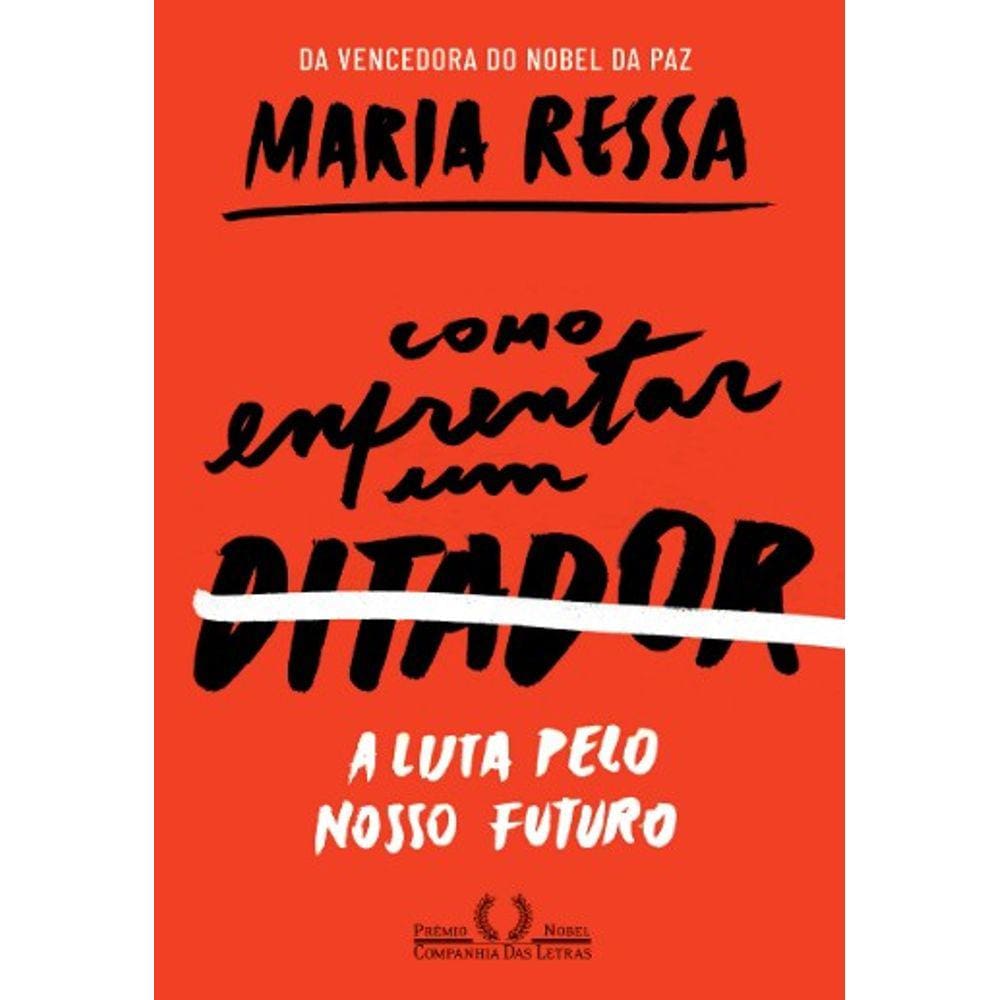 Como Enfrentar Um Ditador: A Luta Pelo Nosso Futuro