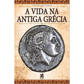 A Vida na Antiga Grécia