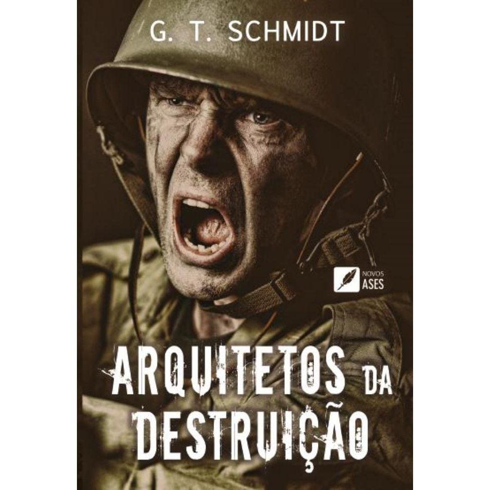 Arquitetos da destruição: iniciação