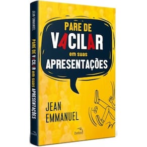 Pare De Vacilar Em Suas Apresentacoes