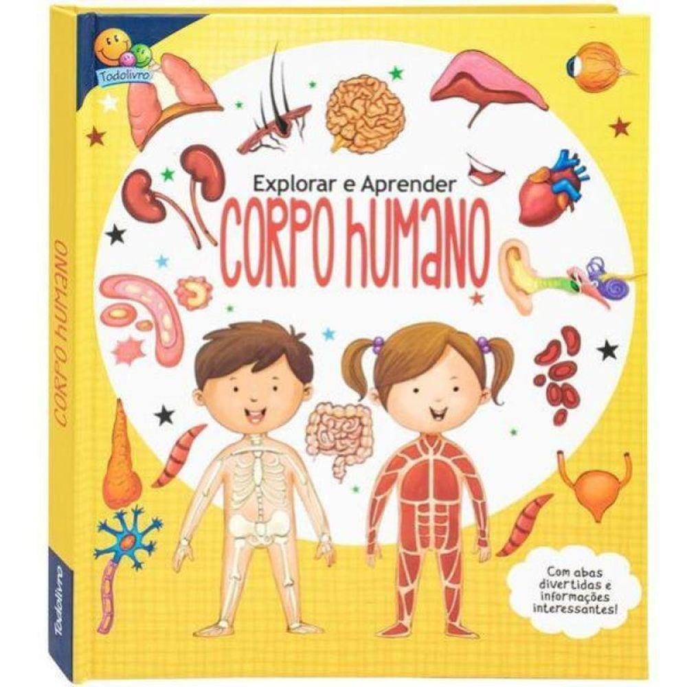 Explorar E Aprender - Um Livro Com Abas: Corpo Humano