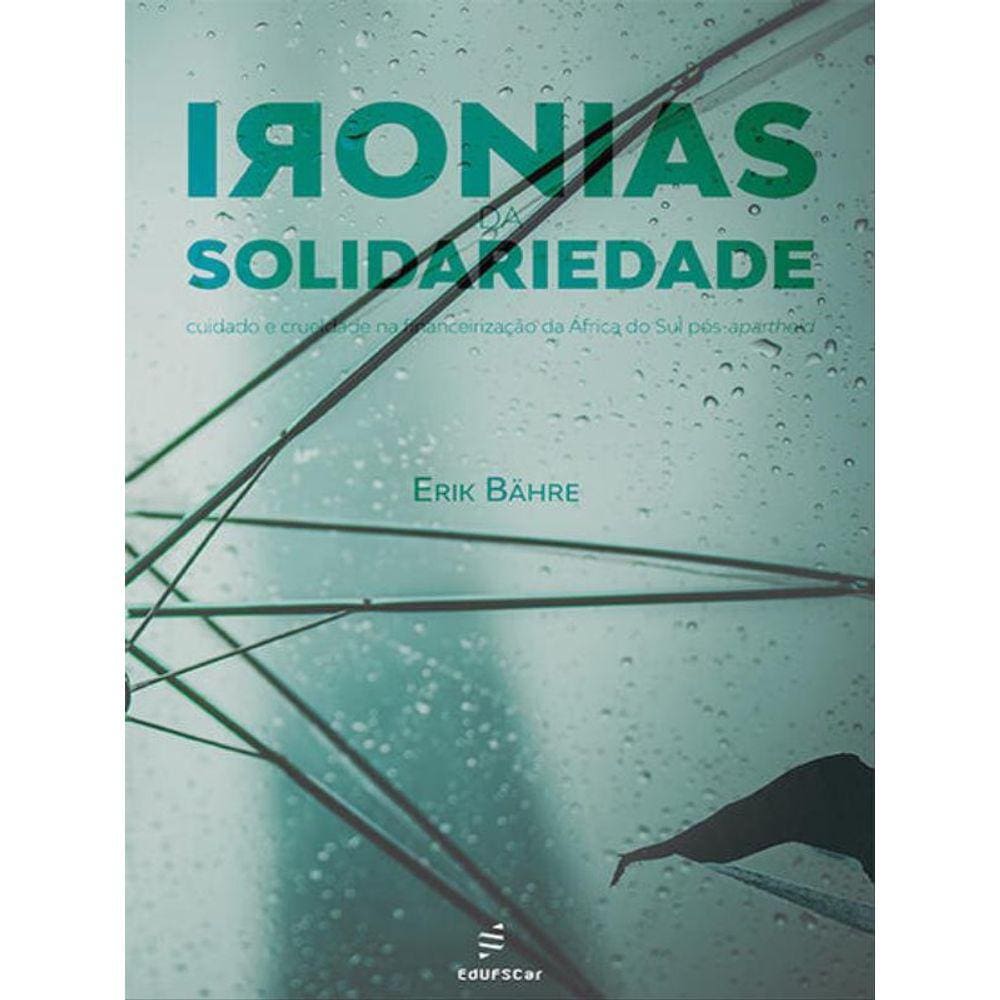 Ironias Da Solidariedade