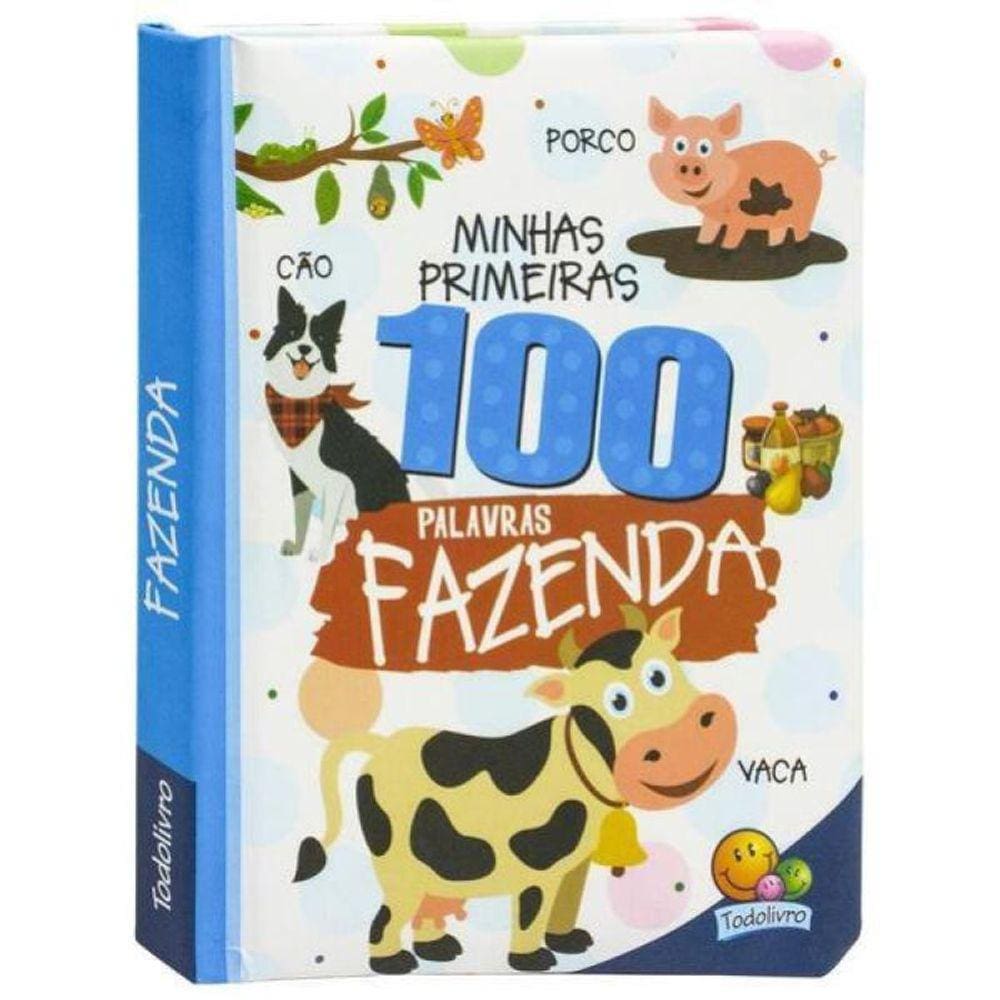Minhas Primeiras 100 Palavras: Fazenda