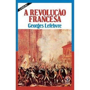 Revolucao Francesa, A - 2