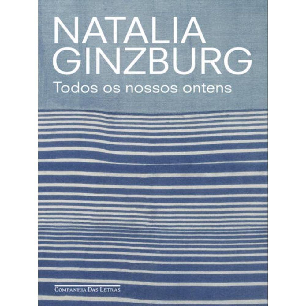 Todos Os Nossos Ontens