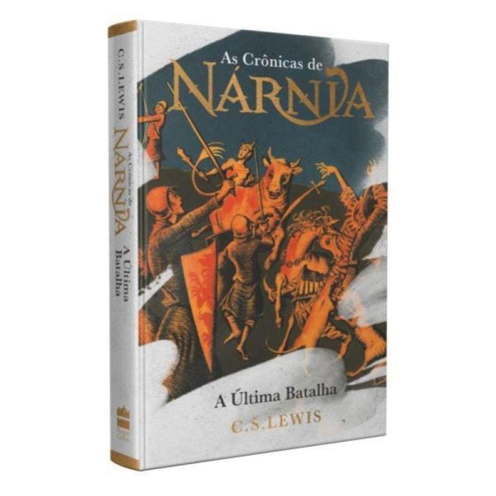 As Crônicas De Nárnia - Edição De Luxo: A Última Batalha