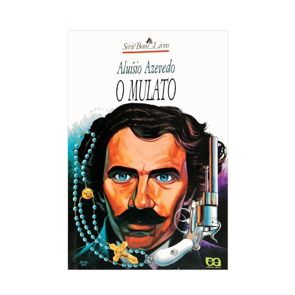 O Mulato - Série Bom Livro - Editora Ática