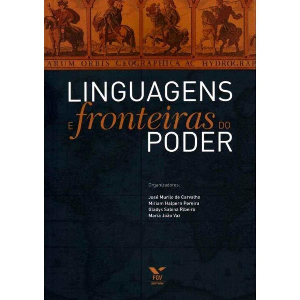 Linguagens e Fronteiras do Poder