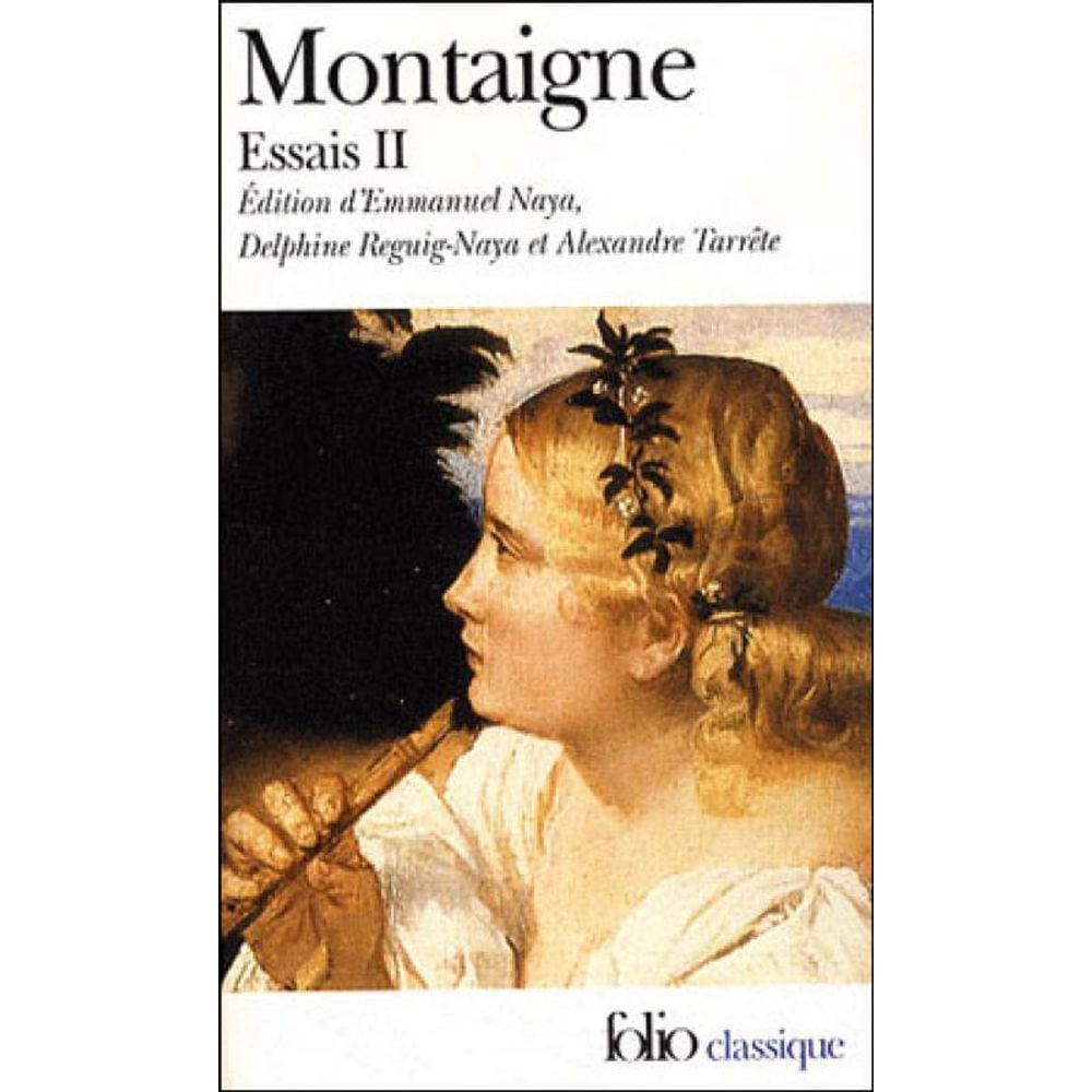 Essais - Tome Ii