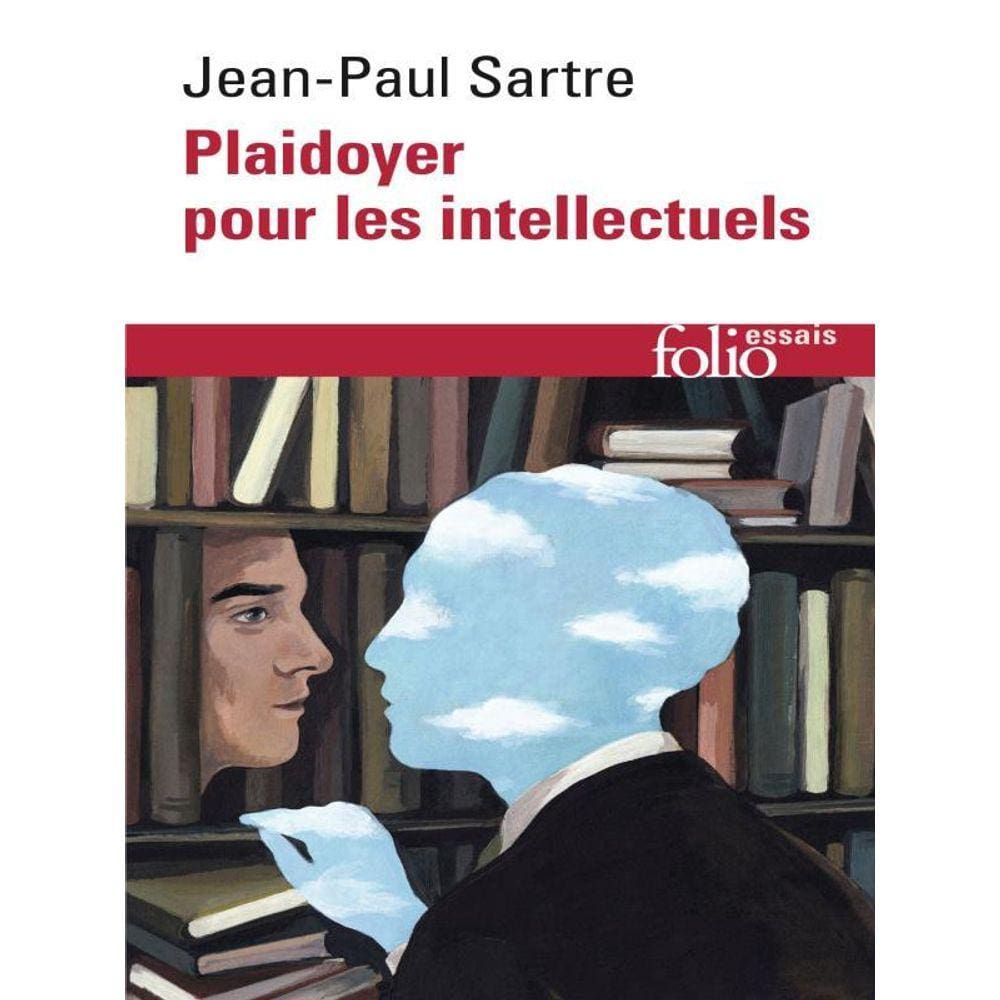 Plaidoyer Pour Les Intellectuels