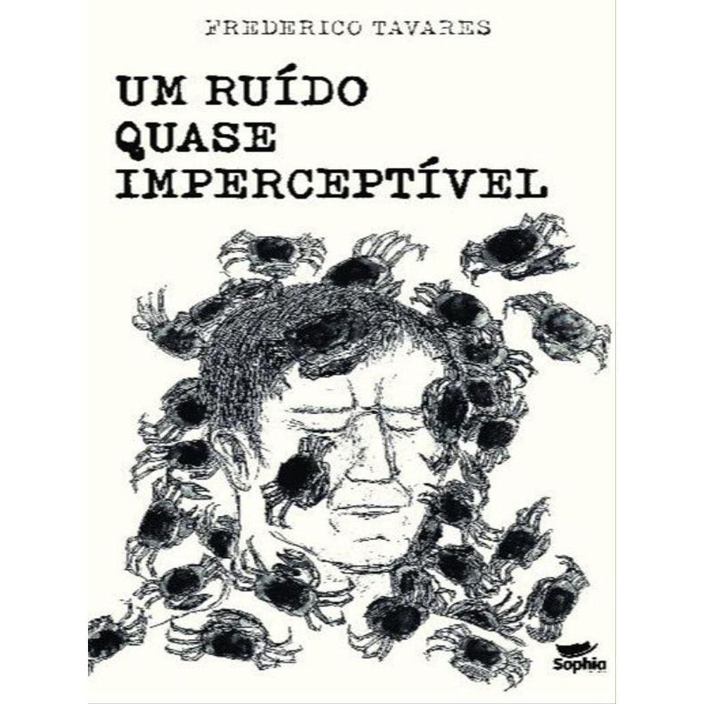 Um Ruído Quase Imperceptível