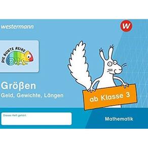 Bunte Reihe Mathe Ab 3. Kl. Grössen