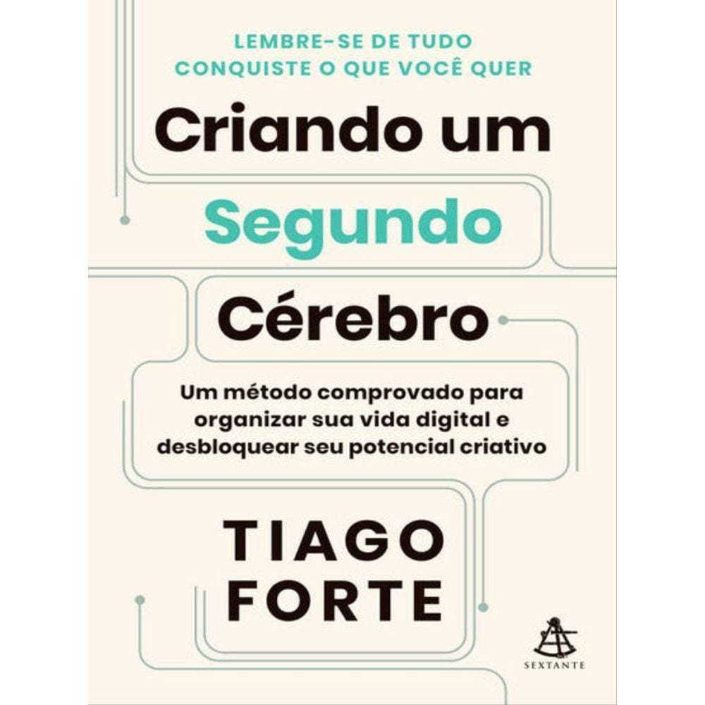 Criando Um Segundo Cérebro