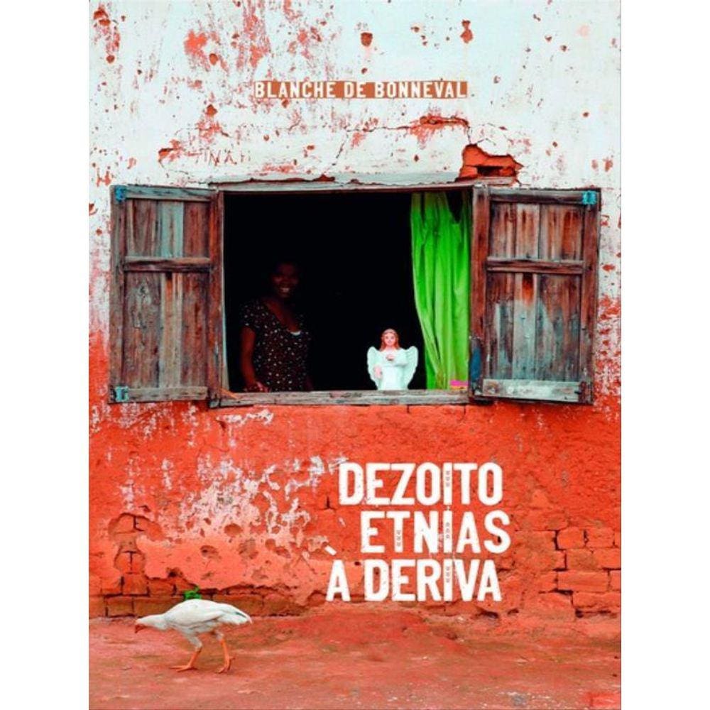 Dezoito Etnias À Deriva