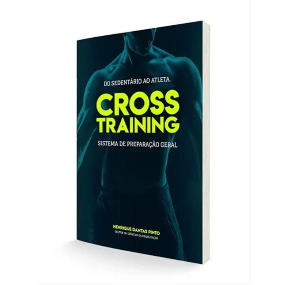 Do Sedentário Ao Atleta Cross Training