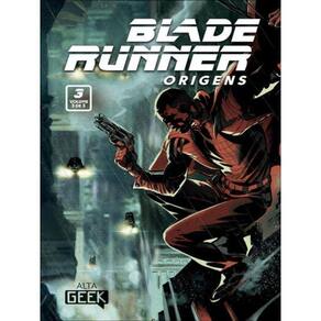 Blade Runner - Origens - Vol.3 - Vol. 3