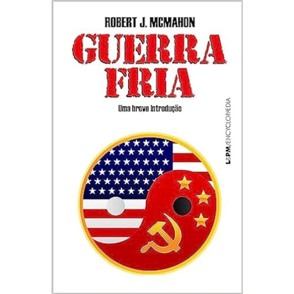 Guerra Fria - Uma Breve Introdução
