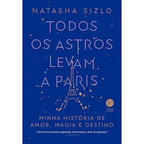 Todos Os Astros Levam A Paris