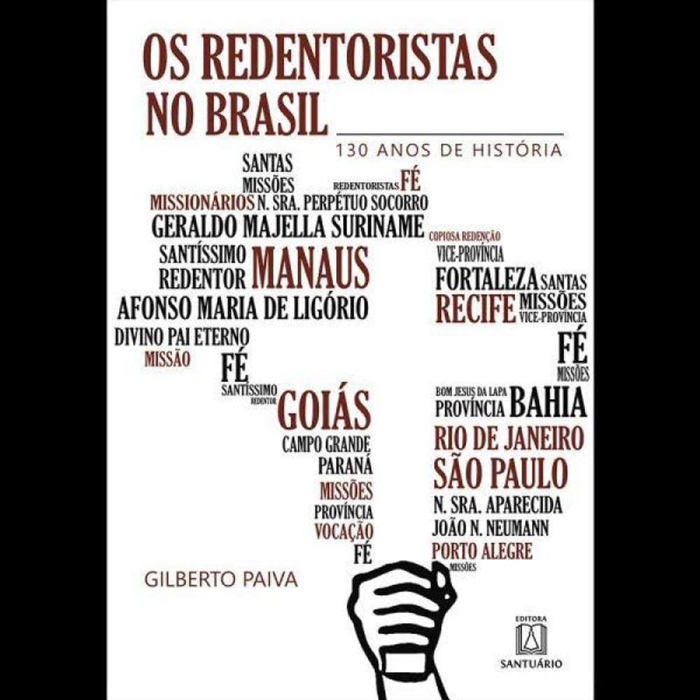 Os Redentoristas No Brasil