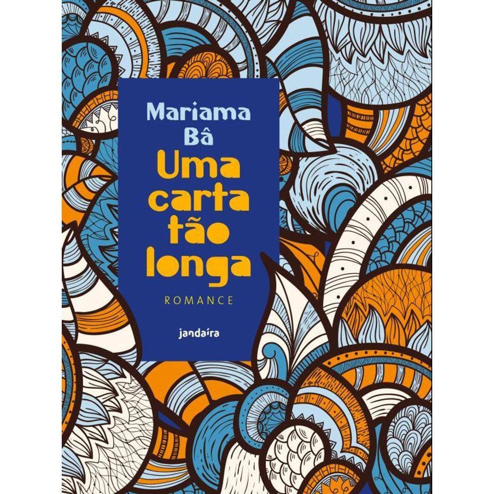 Uma Carta Tão Longa