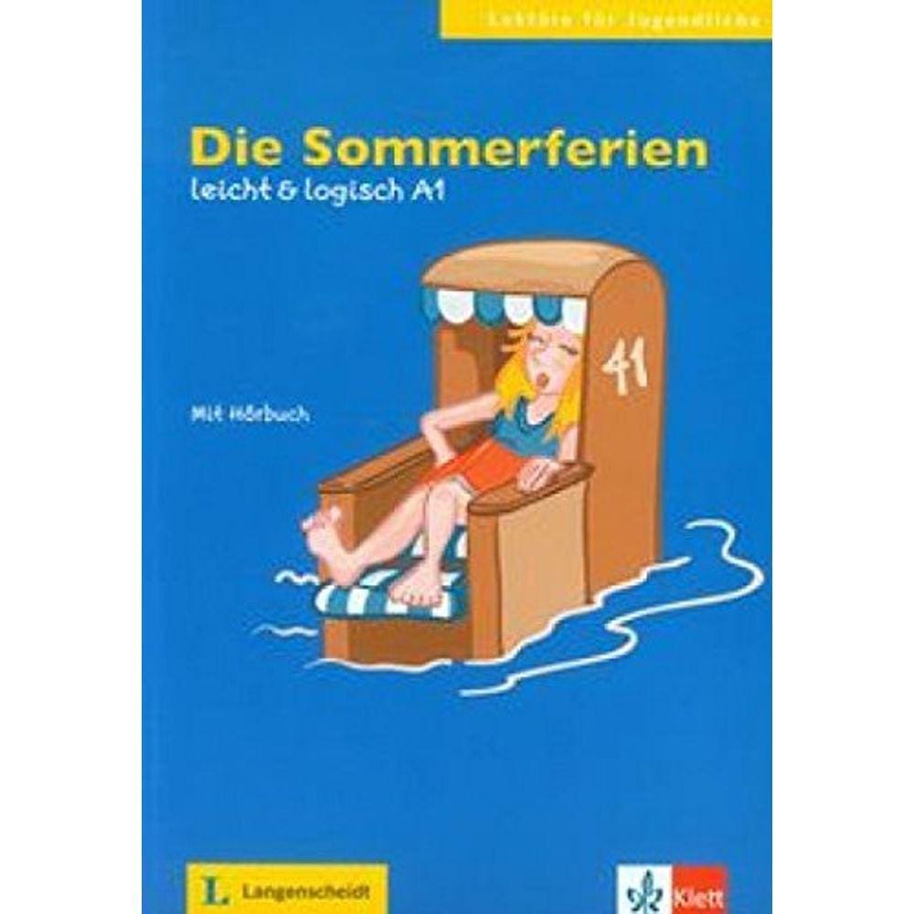 Die Sommerferien A1 Leicht & Logisch