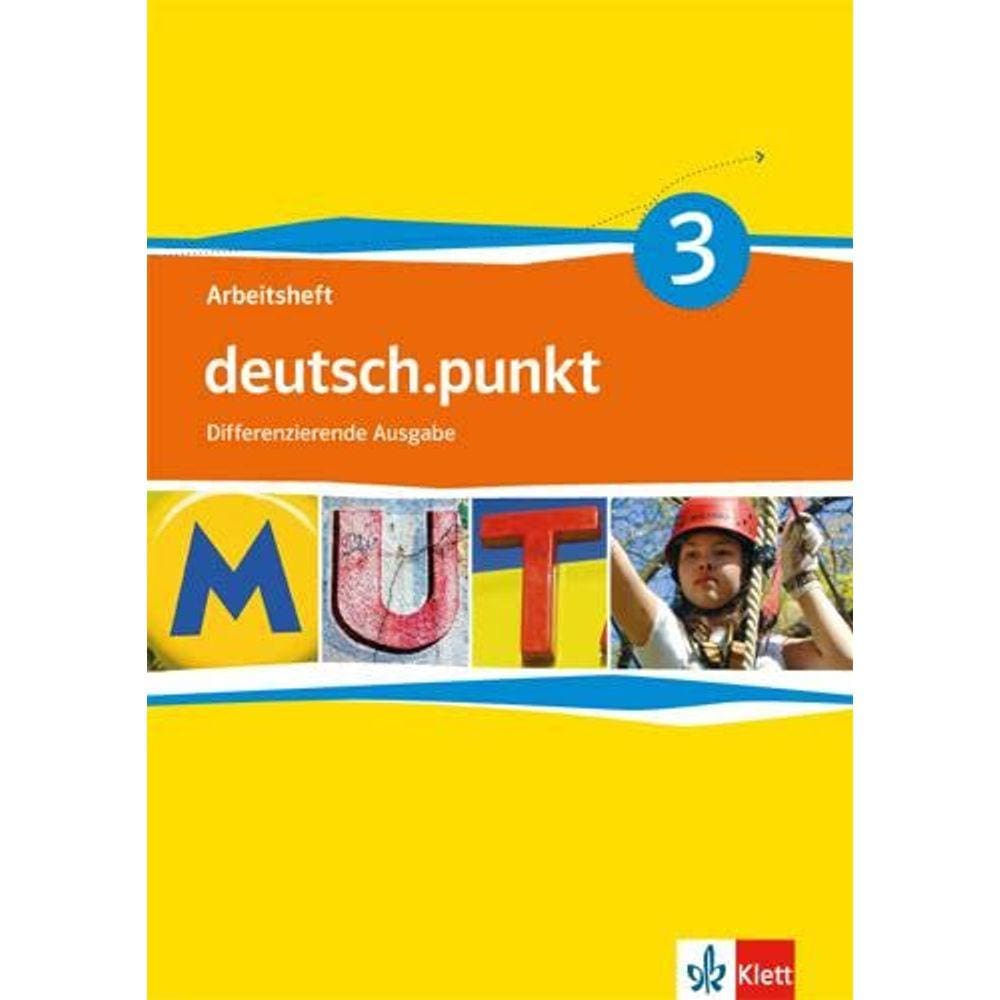 Deutsch.Punkt 7. Schuljahr - Arbeitsheft 3