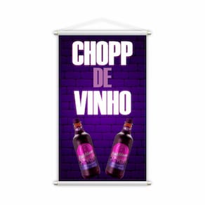 Banner Chopp de Vinho Garrafas Bebidas Lona 80x50cm