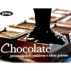 Chocolate Pensamientos, Palabras E Ideas Golosas