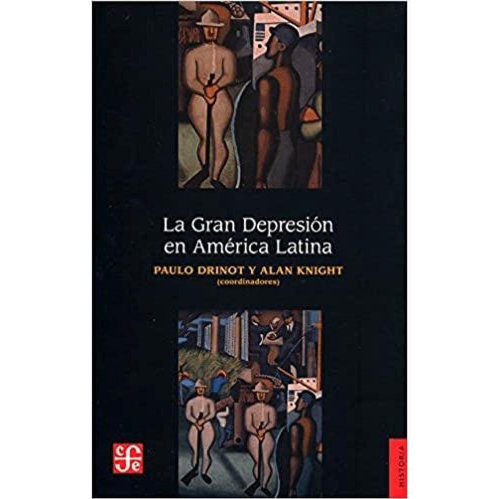 La Gran Despresión En América Latina