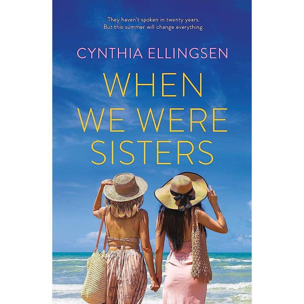 When We Were Sisters