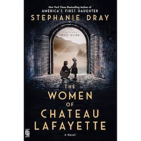 The Women Of Chateau Lafayette