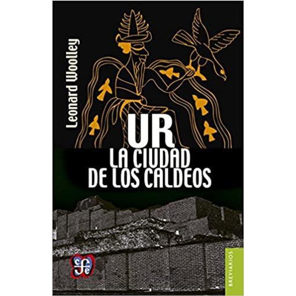 Ur La Ciudad De Los Caldeos