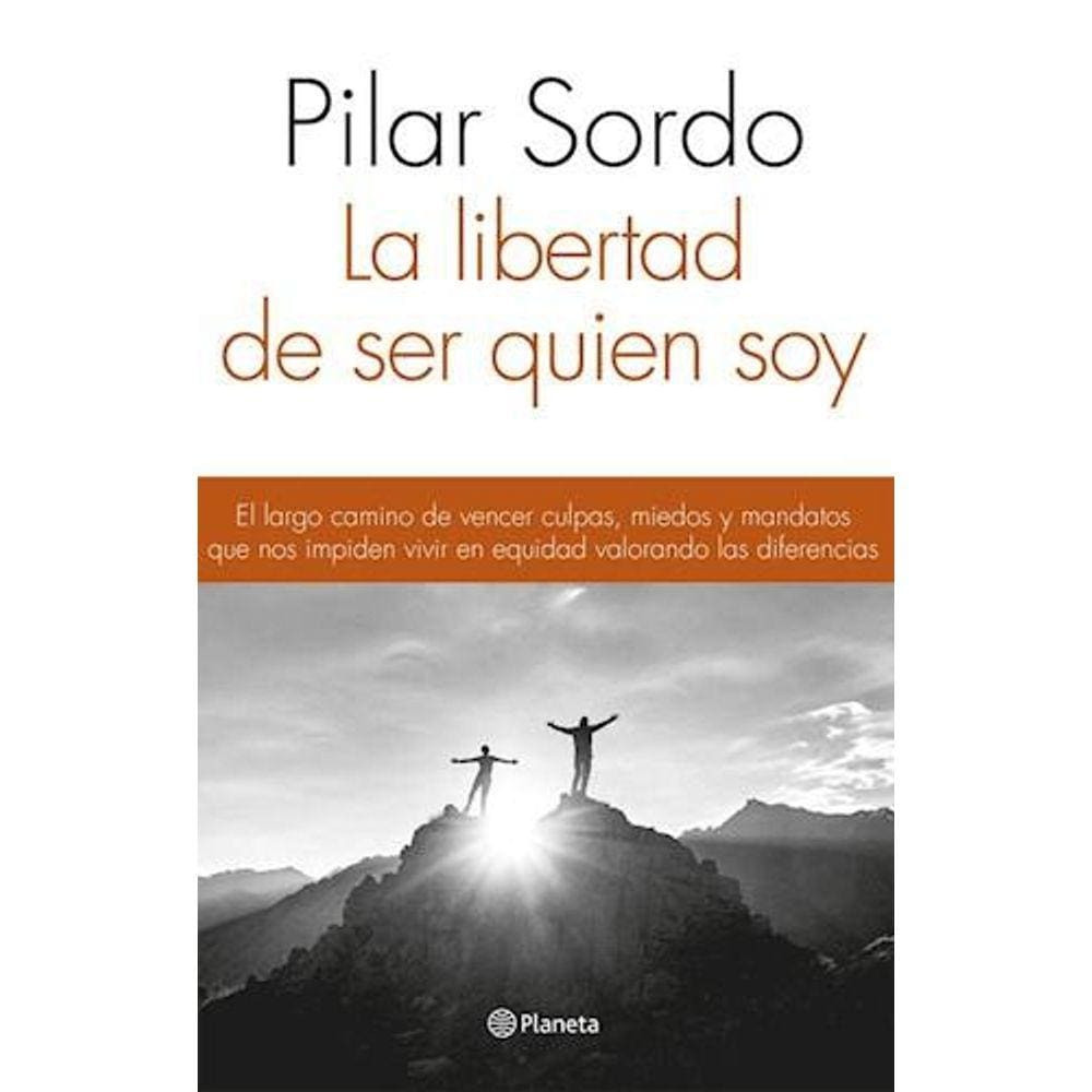 Libertad De Ser Quien Soy La
