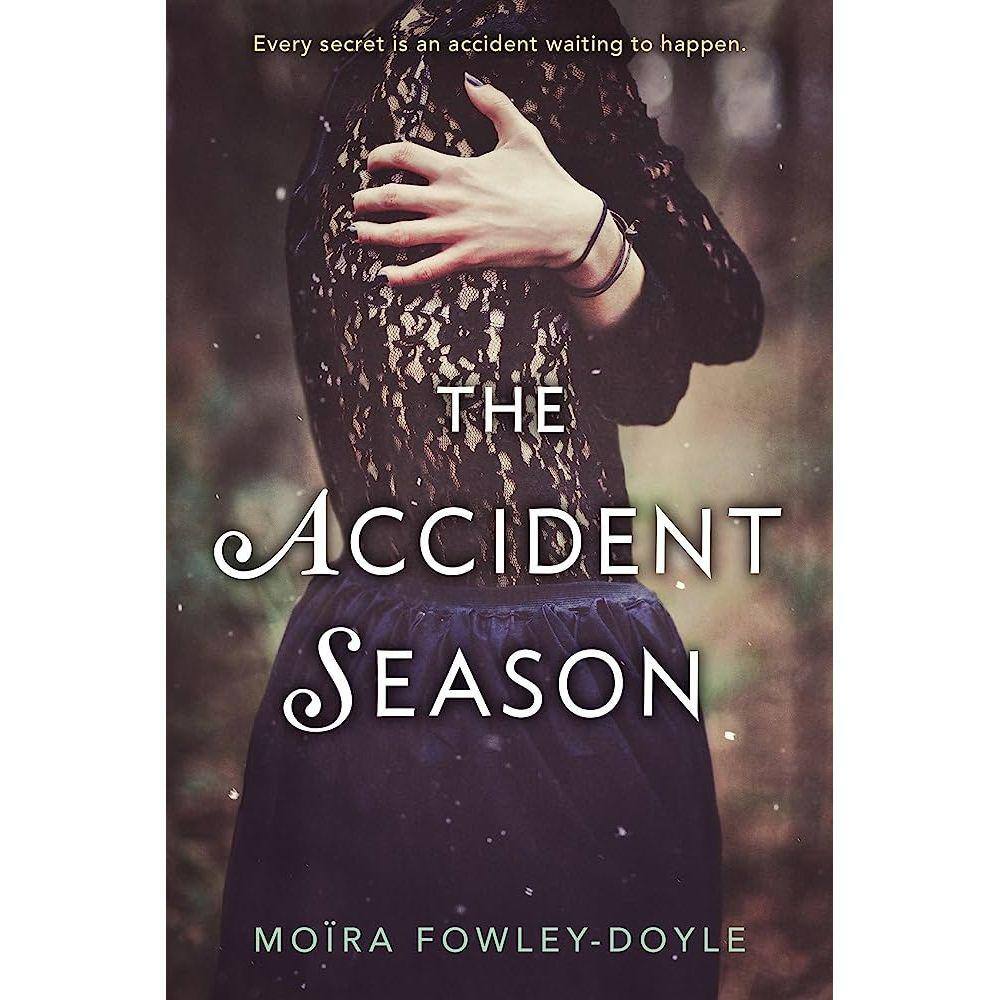 The Accident Season