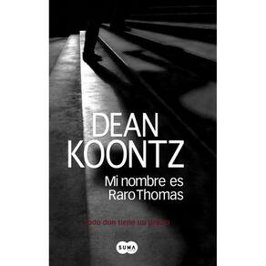 Mi Nombre Es Raro Thomas Todo Don Tiene Un Precio