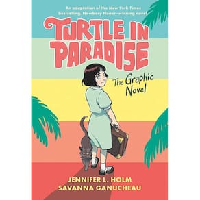 Turtle In Paradise The Graphic Novel