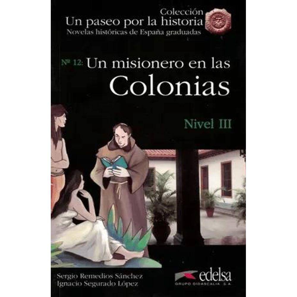 NHG 3 - Un misionero en las colonias