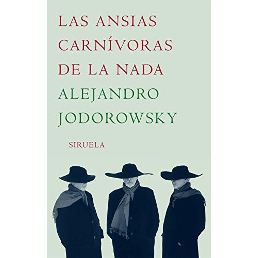 Las Ansias Carnívoras De La Nada