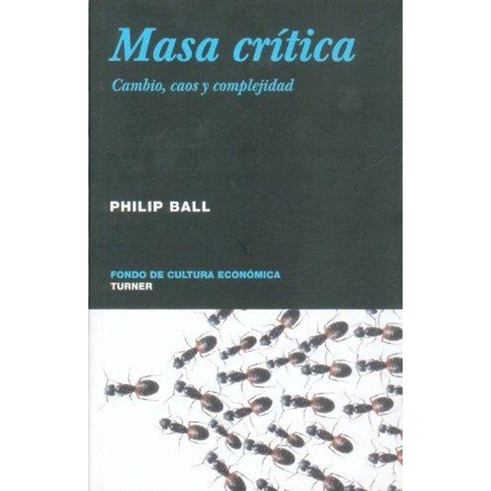 Masa Critica Cambio Caos Y Complejidad