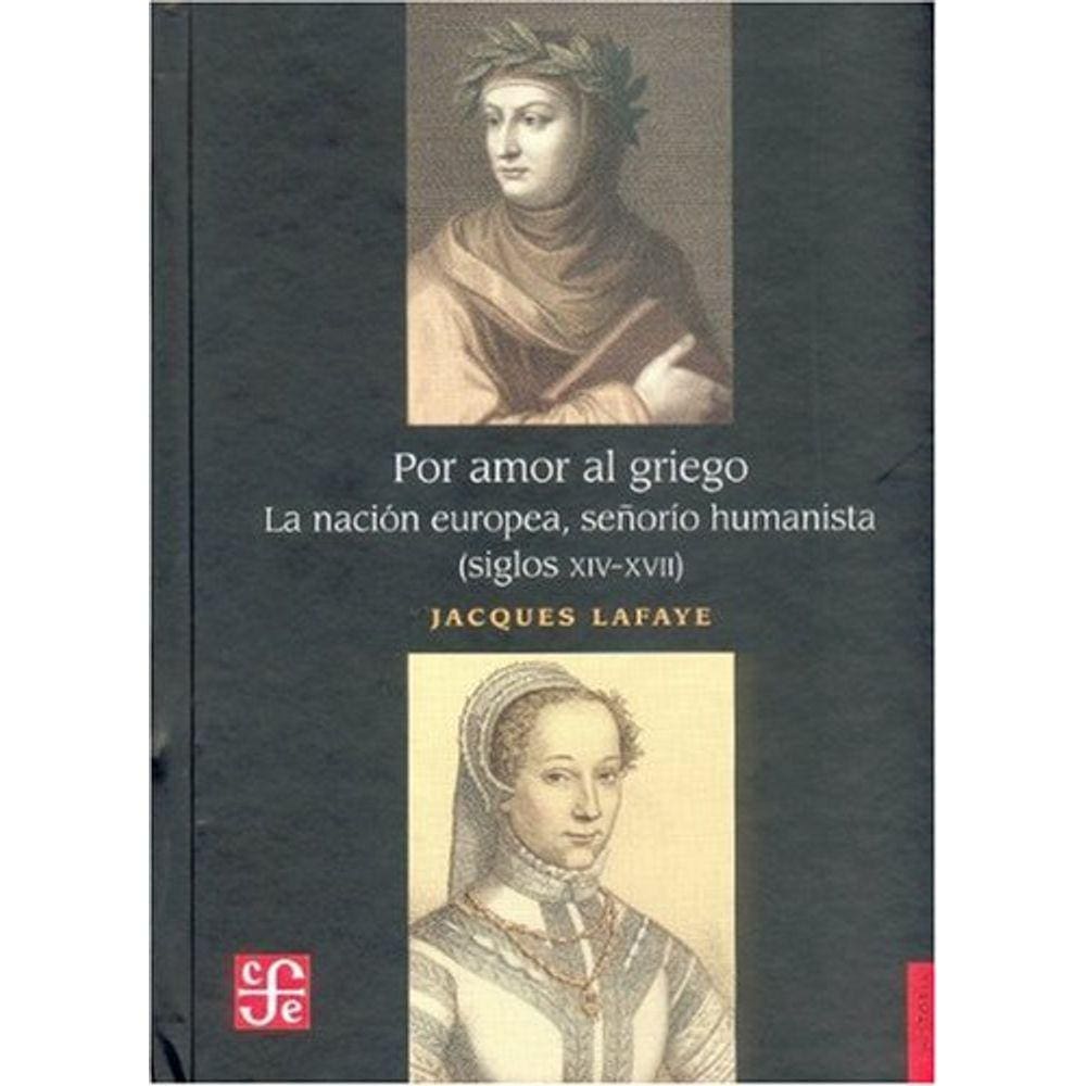 Por Amor Al Griego La Nación Europea, Se orío Humanista
