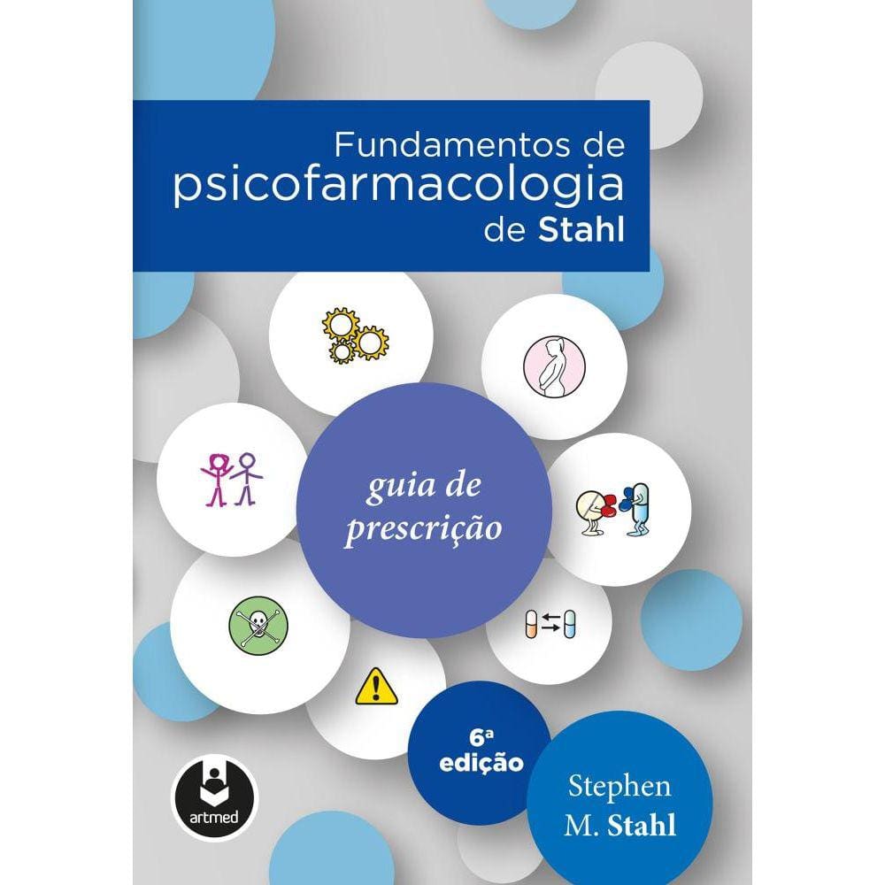 Fundamentos de Psicofarmacologia de Stahl
