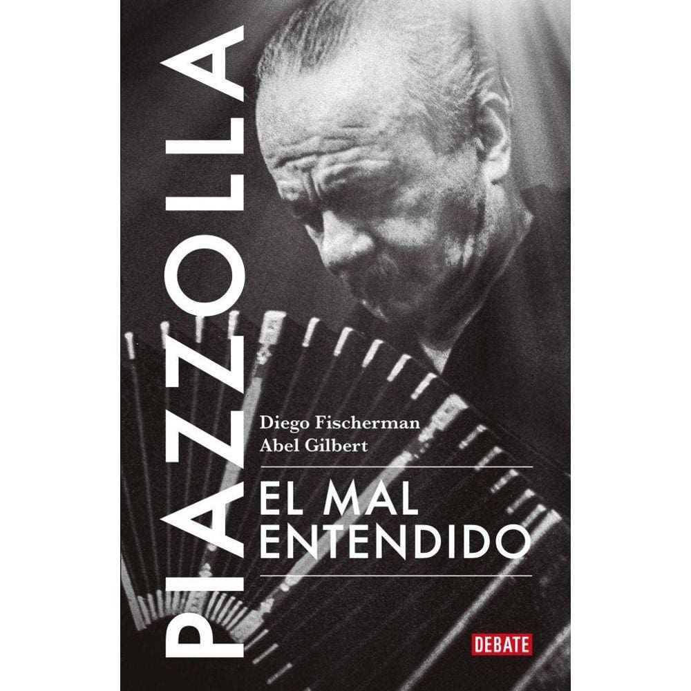 Piazzolla. El mal entendido