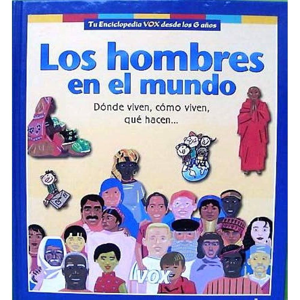 Los Hombres En El Mundo