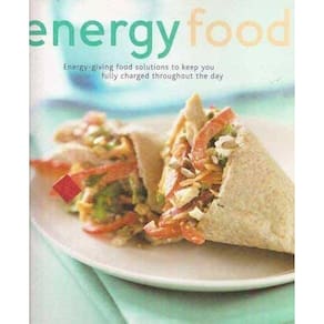Energy Food Energy-Giving Food Solutions To Keep You Fully Charged Throughout The Day