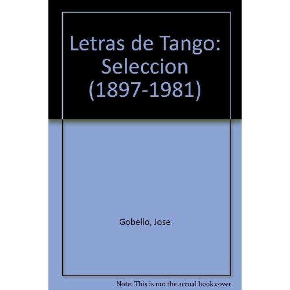 Letras De Tango Selección