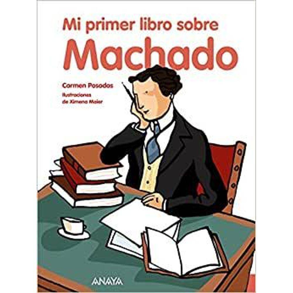Mi Primer Libro Sobre Machado