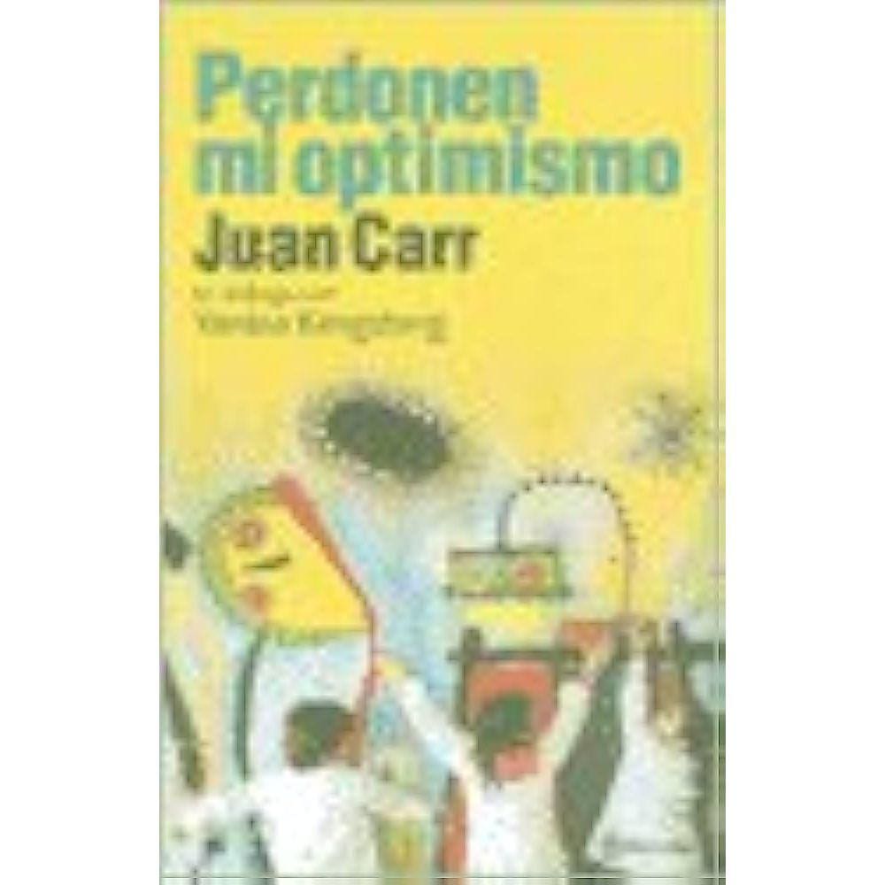 Perdonen Mi Optimismo