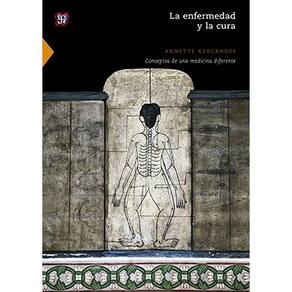 La Enfermedad Y La Cura Conceptos De Una Medicina Diferente