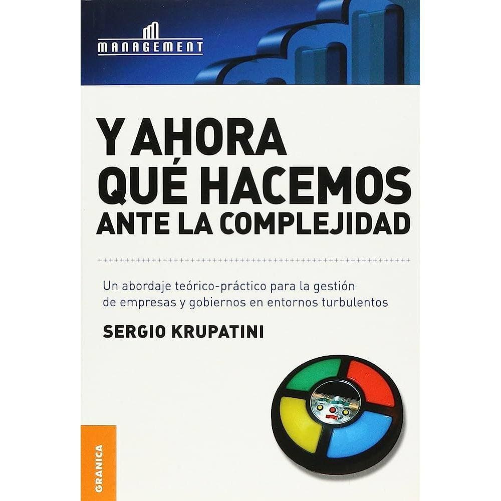 Y Ahora Qué Hacemos Ante La Complejidad?