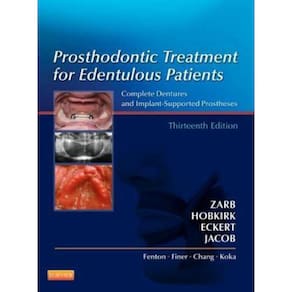 Prosthodontic Treatment For Edentulous Patients Complete Dentures And Implant-Supported Prostheses